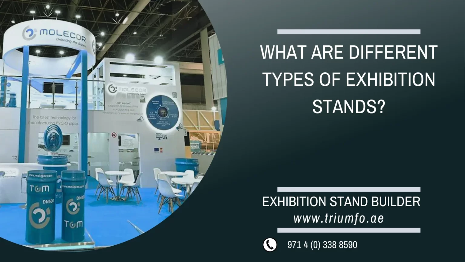 WHAT ARE DIFFERENT TYPES OF EXHIBITION STANDS?