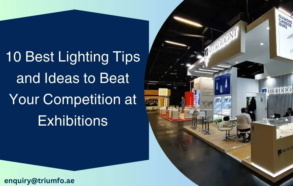 10 Best Lighting Tips for Exhibitions